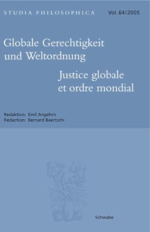 Seller image for Globale Gerechtigkeit und Weltordnung = Justice globale et ordre mondial. Studia philosophica; Vol. 64. for sale by Antiquariat Thomas Haker GmbH & Co. KG