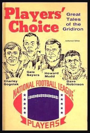 Immagine del venditore per PLAYERS' CHOICE - Great Tales of the Gridiron venduto da W. Fraser Sandercombe