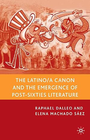 Bild des Verkufers fr The Latino/a Canon and the Emergence of Post-Sixties Literature zum Verkauf von moluna