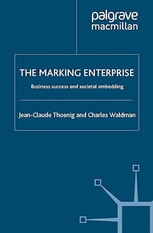 Bild des Verkufers fr The Marking Enterprise: Business Success and Societal Embedding zum Verkauf von moluna