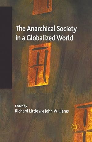 Seller image for The Anarchical Society in a Globalized World for sale by moluna