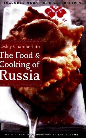 Bild des Verkufers fr The Food and Cooking of Russia (At Table) zum Verkauf von WeBuyBooks