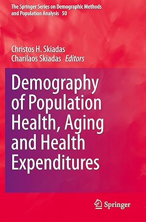 Seller image for Demography of Population Health, Aging and Health Expenditures for sale by moluna