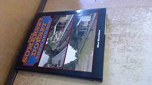Seller image for Somerset and Dorset Then And Now for sale by BoundlessBookstore