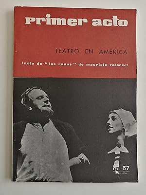 Imagen del vendedor de Primer acto : revista del teatro. N 67, 1965 : texto de "Las ranas" de Mauricio Rosencof a la venta por Perolibros S.L.