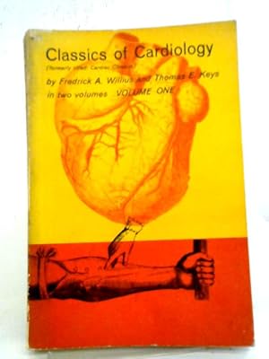 Image du vendeur pour Classics of Cardiology Volume One mis en vente par World of Rare Books