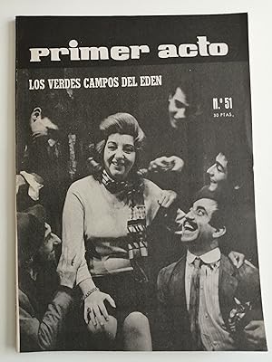 Primer acto : revista del teatro. Nº 51, 1964 : Los verdes campos del edén
