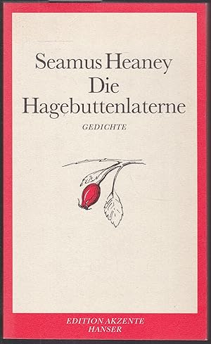 Immagine del venditore per Die Hagebuttenlaterne. The Haw Lantern. Gedichte venduto da Graphem. Kunst- und Buchantiquariat