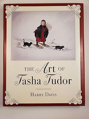 Seller image for The Art of Tasha Tudor for sale by WellRead Books A.B.A.A.