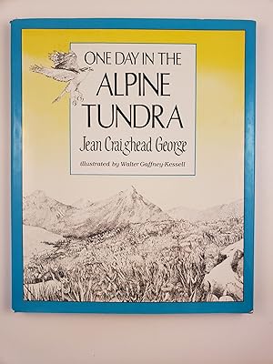 Seller image for One Day In The Alpine Tundra for sale by WellRead Books A.B.A.A.