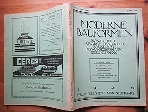 Moderne Bauformen. Jahrgang XXV Heft 3 März 1926. Ernst Lichtblau, Wien und Walter Sobotka, Wien:...