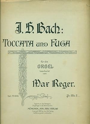 Toccata und Fuga für die Orgel bearbeitet von Max Reger