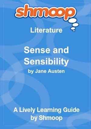 Imagen del vendedor de Sense and Sensibility: Shmoop Literature Guide a la venta por WeBuyBooks