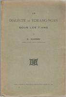 Le Dialecte de Tch'ang-ngan sous les T'ang