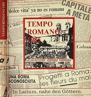 Bild des Verkufers fr Tempo Romano Roma allo specchio della stampa italiana ed estera nel 1985 zum Verkauf von Biblioteca di Babele