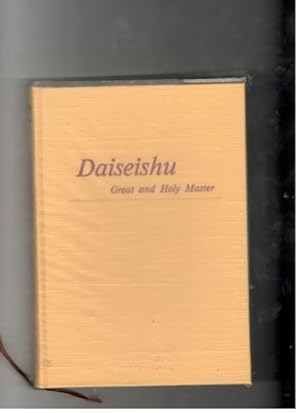 Daiseishu. Great & Holy Master