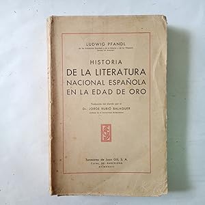 HISTORIA DE LA LITERATURA NACIONAL ESPAÑOLA EN LA EDAD DE ORO