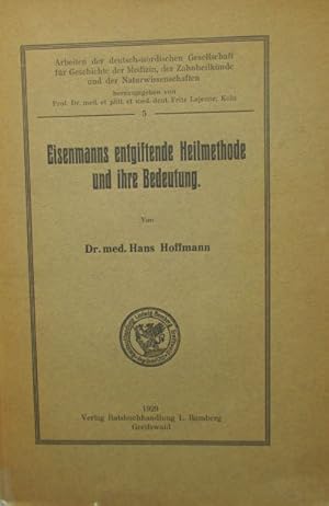 Eisenmanns entgiftende Heilmethode und ihre Bedeutung.