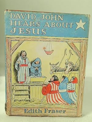 Seller image for David John Hears About Jesus for sale by World of Rare Books