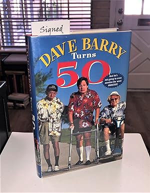 Image du vendeur pour Dave Barry Turns 50 (signed first edition) mis en vente par Forgotten Lore