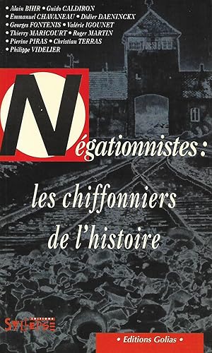 Image du vendeur pour Ngationnistes : les chiffonniers de l'histoire mis en vente par Bouquinerie "Rue du Bac"