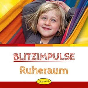 Bild des Verkufers fr Blitzimpulse Ruheraum zum Verkauf von moluna