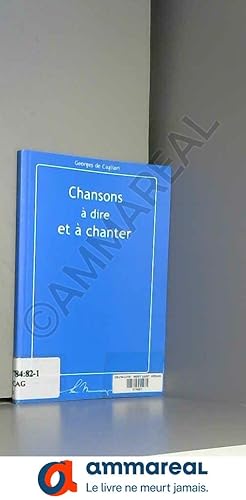 Bild des Verkufers fr Chansons  dire et  chanter (French Edition) zum Verkauf von Ammareal