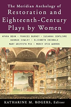 Seller image for The Meridian Anthology of Restoration and Eighteenth-Century Plays by Women for sale by Redux Books