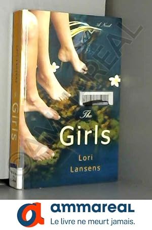 Imagen del vendedor de The Girls: A Novel a la venta por Ammareal