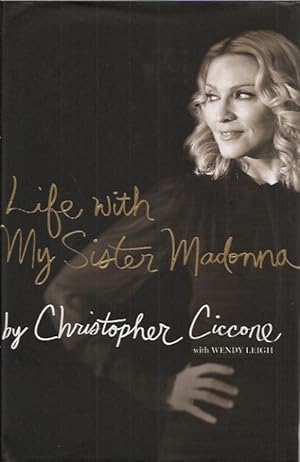 Imagen del vendedor de Life with My Sister Madonna a la venta por San Francisco Book Company