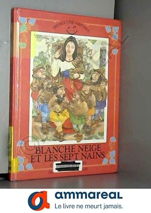 Image du vendeur pour Blanche-Neige et les sept nains mis en vente par Ammareal