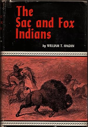 The Sac and Fox Indians