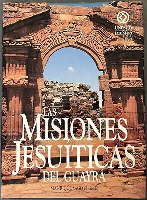 Las misiones jesuíticas del Guayrá