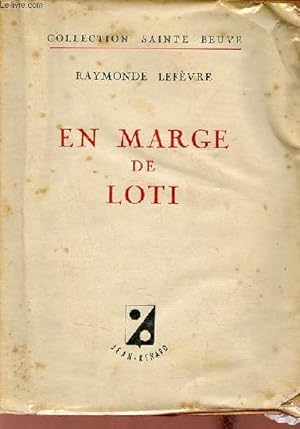 Bild des Verkufers fr En marge de Loti - Collection Sainte-Beuve. zum Verkauf von Le-Livre