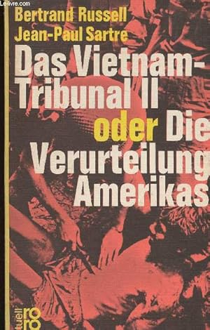 Bild des Verkufers fr Das Vietnam-Tribunal II oder Die Verurteilung Amerikas zum Verkauf von Le-Livre