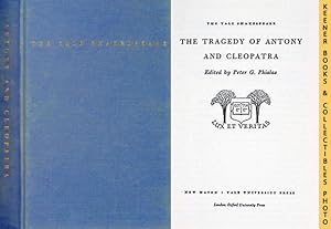 Seller image for The Tragedy Of Antony And Cleopatra : The Yale Shakespeare: The Yale Shakespeare Series for sale by Keener Books (Member IOBA)