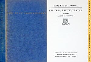 Bild des Verkufers fr Pericles, Prince Of Tyre : The Yale Shakespeare: The Yale Shakespeare Series zum Verkauf von Keener Books (Member IOBA)