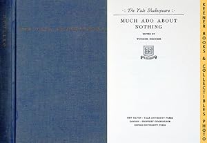 Seller image for Much Ado About Nothing : The Yale Shakespeare: The Yale Shakespeare Series for sale by Keener Books (Member IOBA)