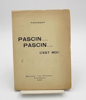 Seller image for Pascin . Pascin . C'est moi! for sale by L'Ancienne Librairie