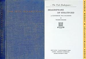 Bild des Verkufers fr Shakespeare Of Stratford: A Handbook For Students : The Yale Shakespeare: The Yale Shakespeare Series zum Verkauf von Keener Books (Member IOBA)