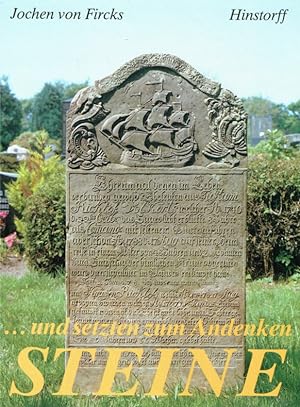 Seller image for Und setzten zum Andenken Steine. for sale by Antiquariat Bernhardt