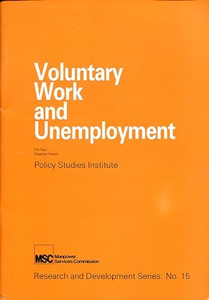 Imagen del vendedor de Voluntary work and unemployment (Research and development series) a la venta por Godley Books