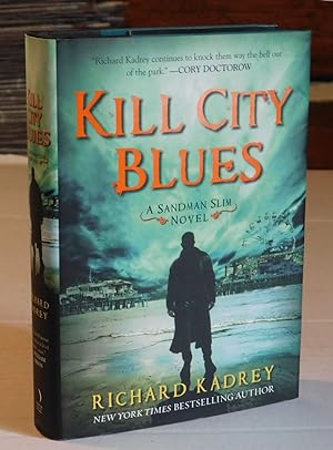 Kill the Dead: A Sandman Slim Novel by Kadrey, Richard