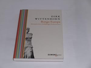 Bild des Verkufers fr Bongo Europa: Memoiren eines zwlfjhrigen Sexbesessenen. zum Verkauf von Der-Philo-soph