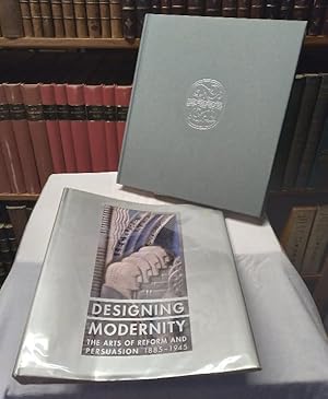 Seller image for Designing Modernity: The Arts of Reform and Persuasion 1885-1945, Selections from the Wolfsonian for sale by Structure, Verses, Agency  Books