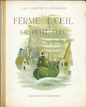 Ferme-L'Oeil Le Petit Elfe (Ole-Luk-Oie, the Dream-God)