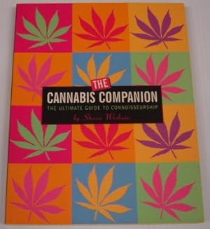 The Cannabis Companion: the Ultimate Guide to Connoisseurship