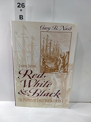 Seller image for Red, White, and Black: The Peoples of Early North America for sale by Fleur Fine Books