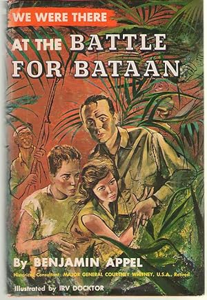 Immagine del venditore per We Were There At The Battle For Bataan venduto da Dan Glaeser Books
