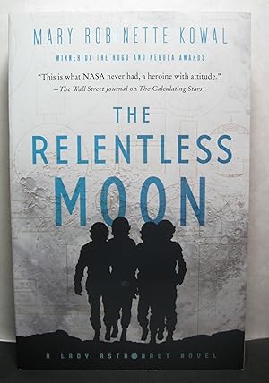 The Relentless Moon